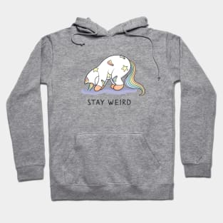 When you are stuck – stay weird and don't give a f**k Hoodie